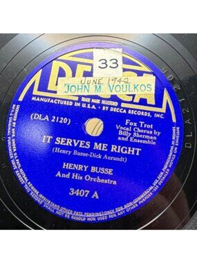 Henry Busse It Serves Me Right / Nothing But 78 RPM Jazz Fox Trot DECCA 3407 VG